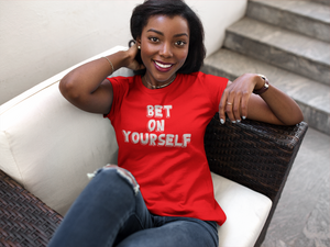 Bet On Yourself T-Shirt
